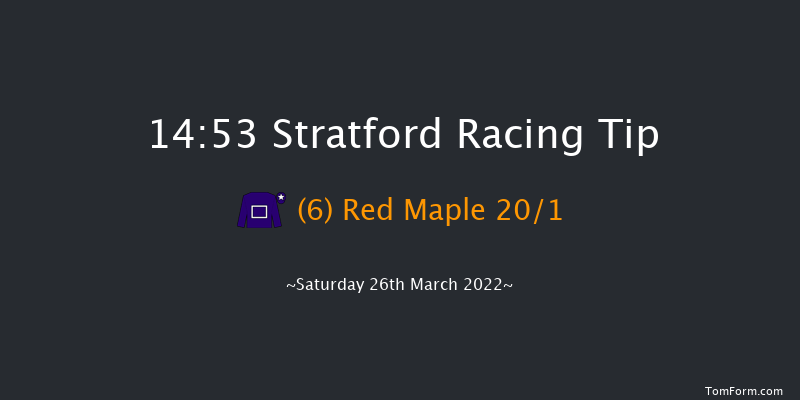 Stratford 14:53 Handicap Hurdle (Class 5) 22f Mon 14th Mar 2022