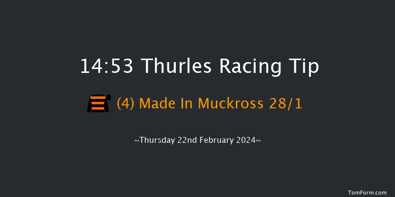 Thurles  14:53 Handicap Chase 22f Tue 13th Feb 2024