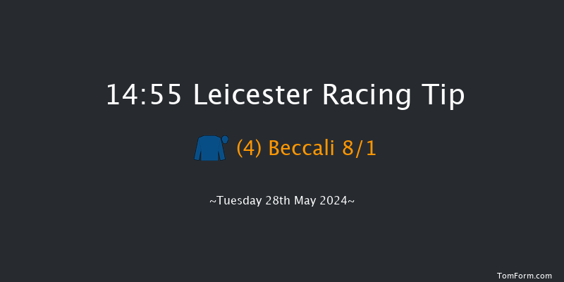 Leicester  14:55 Maiden (Class 4) 6f Mon 27th May 2024