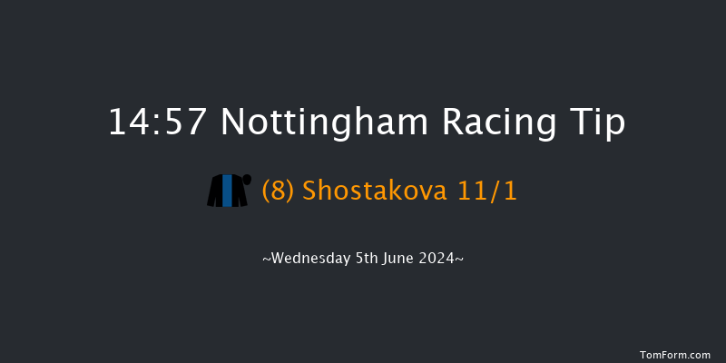 Nottingham  14:57 Maiden
(Class 5) 5f Sun 2nd Jun 2024