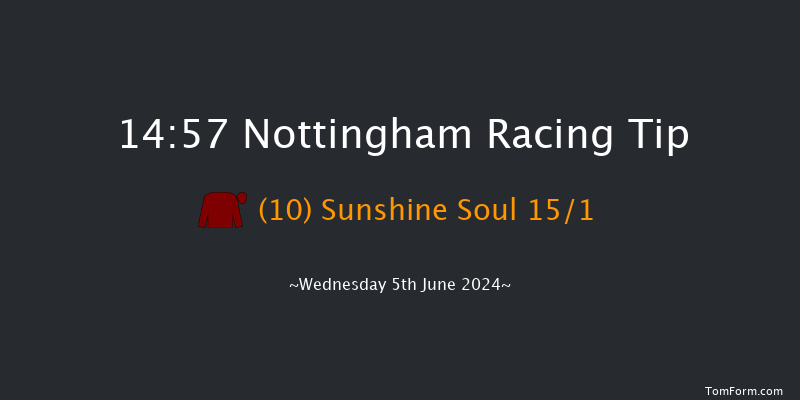 Nottingham  14:57 Maiden
(Class 5) 5f Sun 2nd Jun 2024