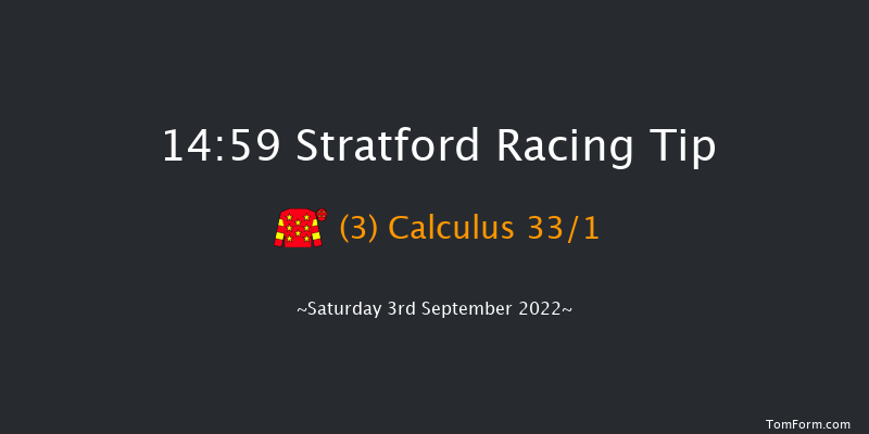 Stratford 14:59 Maiden Hurdle (Class 3) 16f Mon 22nd Aug 2022