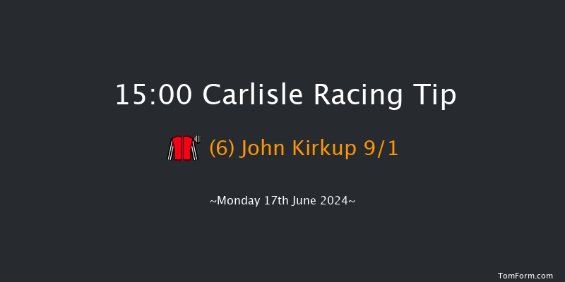 Carlisle  15:00 Handicap (Class 6) 6f Mon 10th Jun 2024