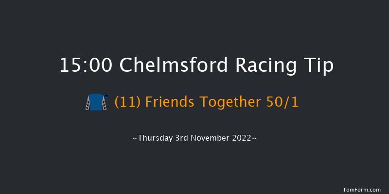 Chelmsford 15:00 Stakes (Class 5) 6f Thu 27th Oct 2022