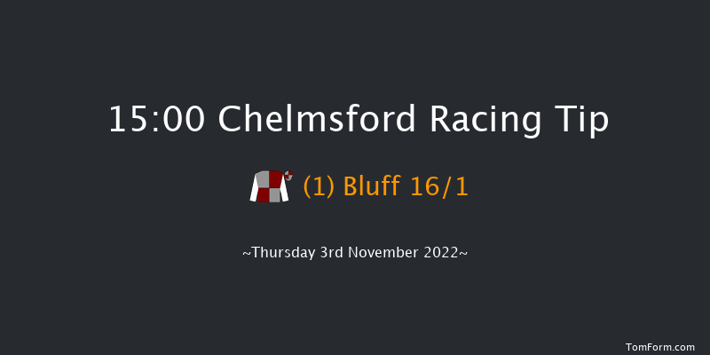 Chelmsford 15:00 Stakes (Class 5) 6f Thu 27th Oct 2022