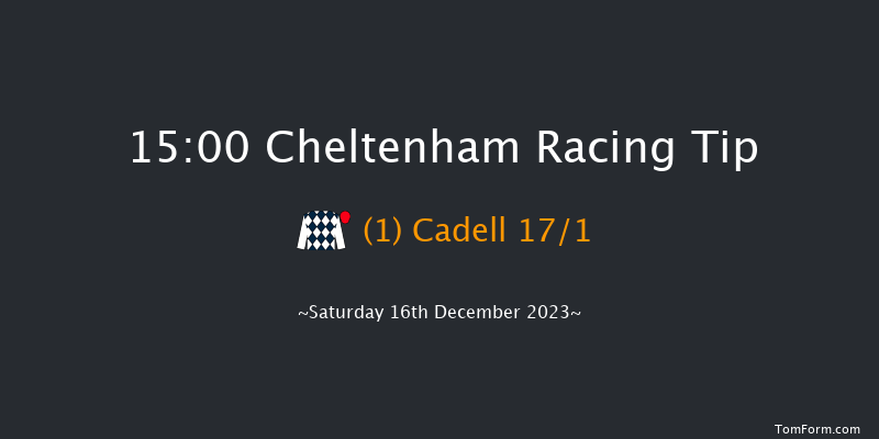 Cheltenham 15:00 Maiden Hurdle (Class 1) 24f Fri 15th Dec 2023