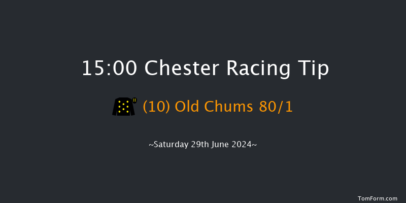 Chester  15:00 Handicap (Class 3) 6f Sat 15th Jun 2024