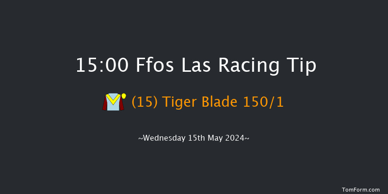 Ffos Las  15:00 Handicap
Hurdle (Class 5) 20f Tue 7th May 2024