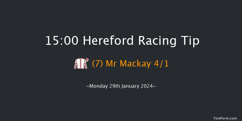 Hereford  15:00 Handicap Hurdle (Class 3)
16f Thu 4th Jan 2024