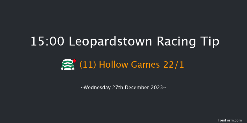 Leopardstown 15:00 Handicap Chase 24f Tue 26th Dec 2023