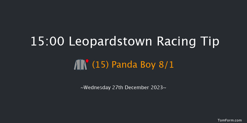 Leopardstown 15:00 Handicap Chase 24f Tue 26th Dec 2023