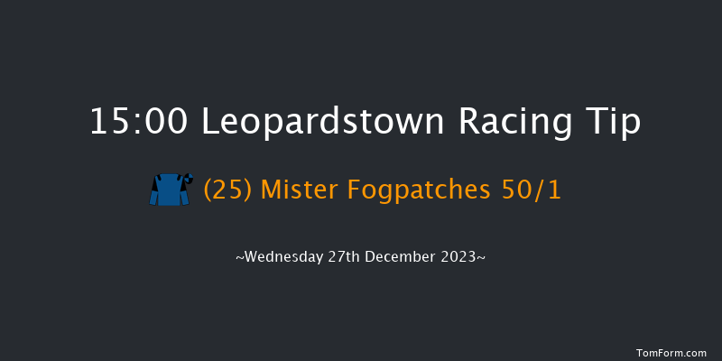 Leopardstown 15:00 Handicap Chase 24f Tue 26th Dec 2023