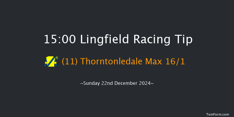 Lingfield  15:00 Handicap (Class 4) 7f Wed 18th Dec 2024