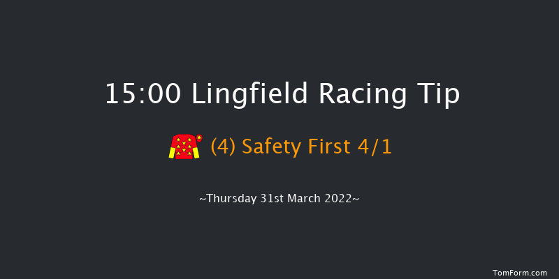 Lingfield 15:00 Handicap (Class 6) 7f Wed 30th Mar 2022