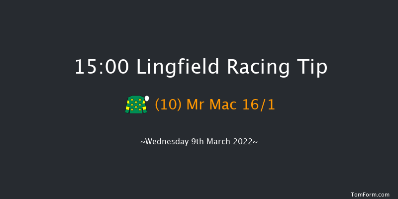 Lingfield 15:00 Handicap (Class 6) 8f Sat 5th Mar 2022