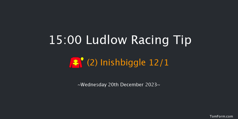 Ludlow 15:00 Handicap Chase (Class 4) 20f Wed 6th Dec 2023