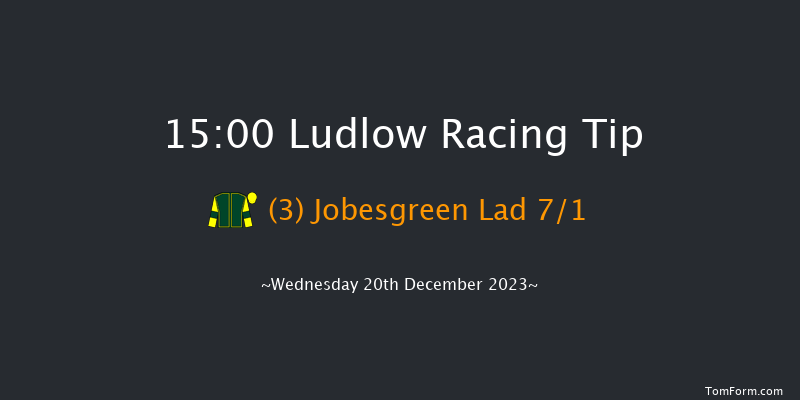 Ludlow 15:00 Handicap Chase (Class 4) 20f Wed 6th Dec 2023