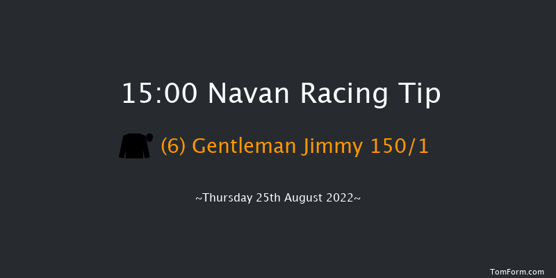 Navan 15:00 Maiden 8f Sat 9th Jul 2022