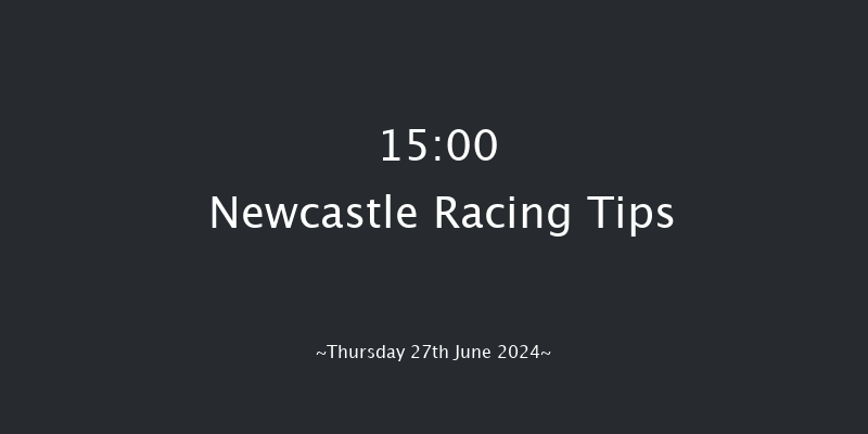 Newcastle  15:00 Maiden (Class 5) 7f Sun 12th May 2024