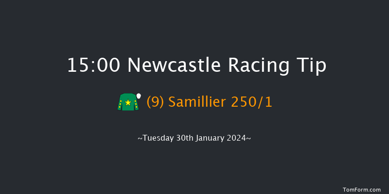 Newcastle  15:00 Maiden Hurdle
(Class 4) 20f Sat 27th Jan 2024