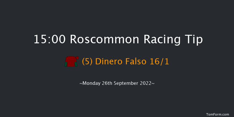 Roscommon 15:00 Maiden Hurdle 20f Mon 29th Aug 2022