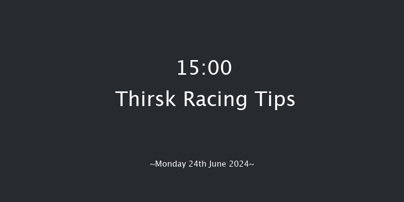 Thirsk  15:00 Stakes (Class 6) 6f Sun 16th Jun 2024