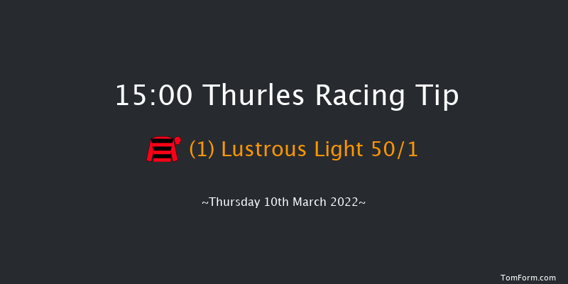 Thurles 15:00 Maiden Hurdle 16f Thu 24th Feb 2022