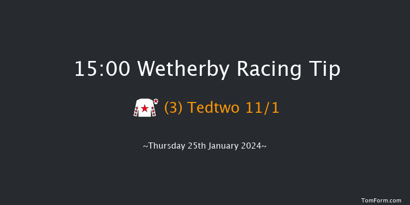 Wetherby  15:00 Maiden Hurdle
(Class 4) 16f Wed 27th Dec 2023