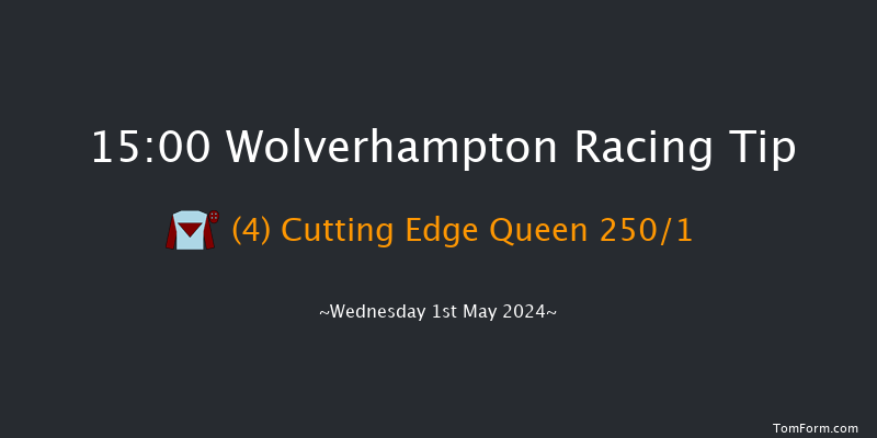 Wolverhampton  15:00 Maiden (Class 5) 9f Mon 29th Apr 2024