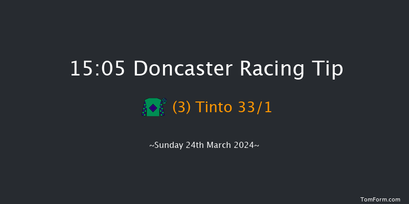 Doncaster  15:05 Handicap (Class 3) 6f Sat 23rd Mar 2024