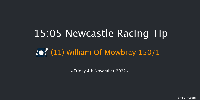 Newcastle 15:05 Handicap (Class 6) 8f Tue 1st Nov 2022