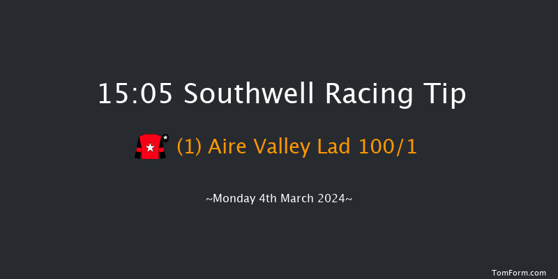 Southwell  15:05 Hunter Chase (Class 5) 24f Tue 27th Feb 2024