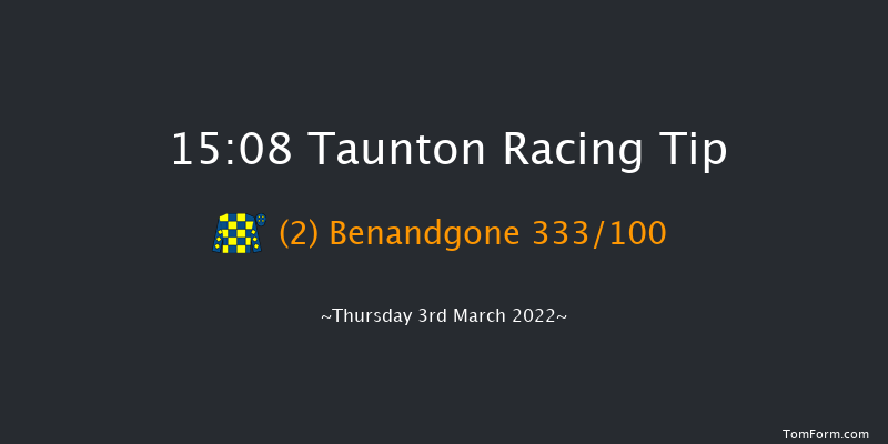 Taunton 15:08 Maiden Hurdle (Class 4) 19f Tue 22nd Feb 2022