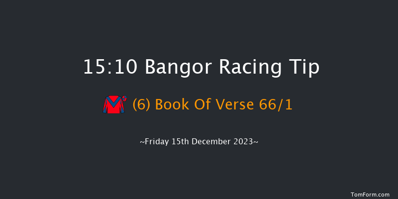 Bangor 15:10 Handicap Hurdle (Class 5) 17f Sat 2nd Dec 2023