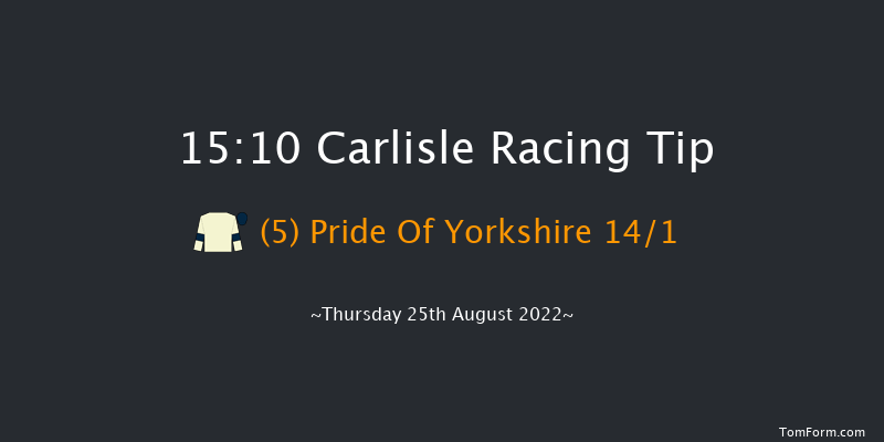 Carlisle 15:10 Stakes (Class 4) 6f Fri 19th Aug 2022