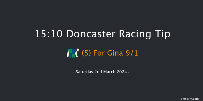 Doncaster  15:10 Maiden Hurdle
(Class 1) 24f Wed 21st Feb 2024