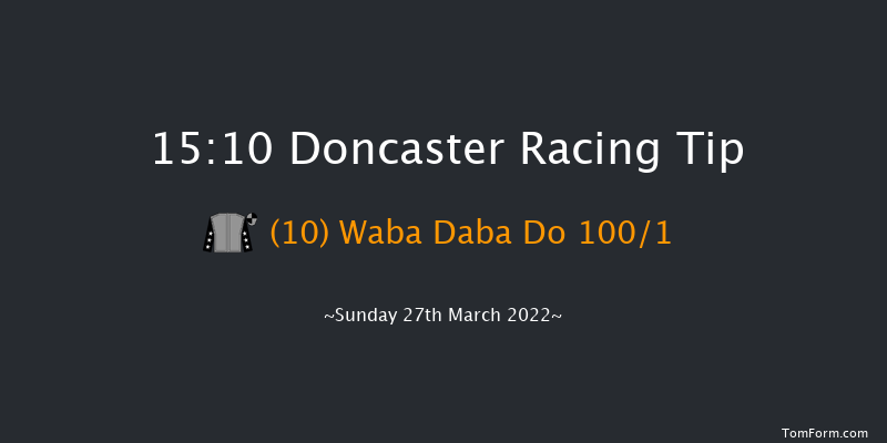 Doncaster 15:10 Stakes (Class 5) 7f Sat 26th Mar 2022