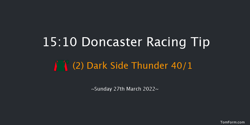 Doncaster 15:10 Stakes (Class 5) 7f Sat 26th Mar 2022