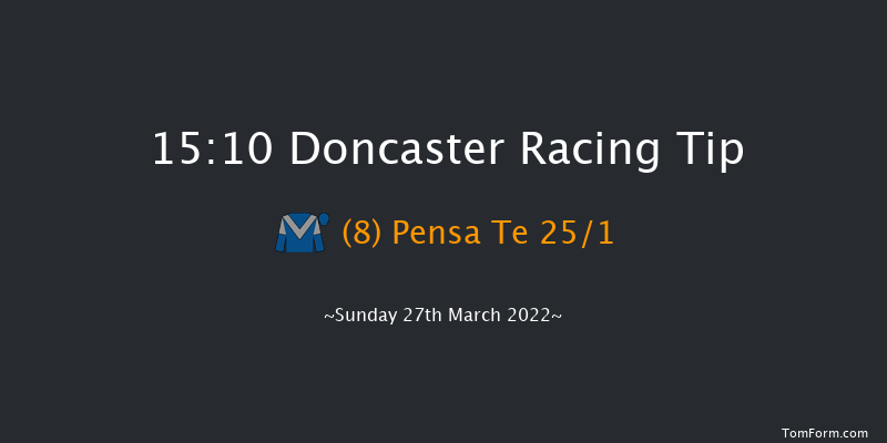 Doncaster 15:10 Stakes (Class 5) 7f Sat 26th Mar 2022