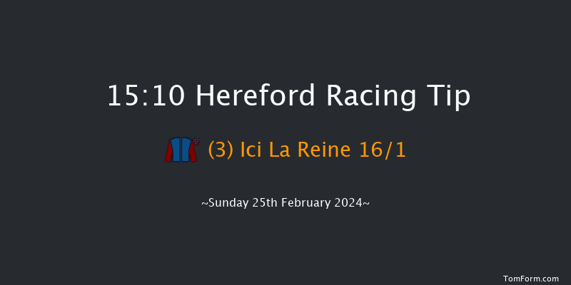 Hereford  15:10 Maiden Hurdle
(Class 4) 16f Wed 14th Feb 2024