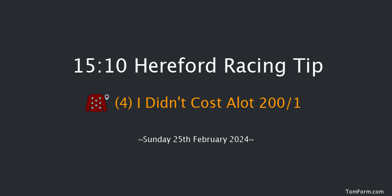 Hereford  15:10 Maiden Hurdle
(Class 4) 16f Wed 14th Feb 2024