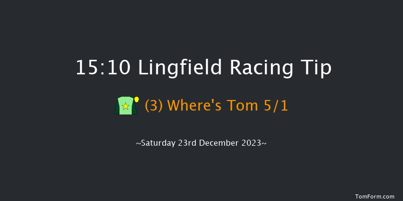 Lingfield 15:10 Handicap (Class 6) 12f Wed 20th Dec 2023