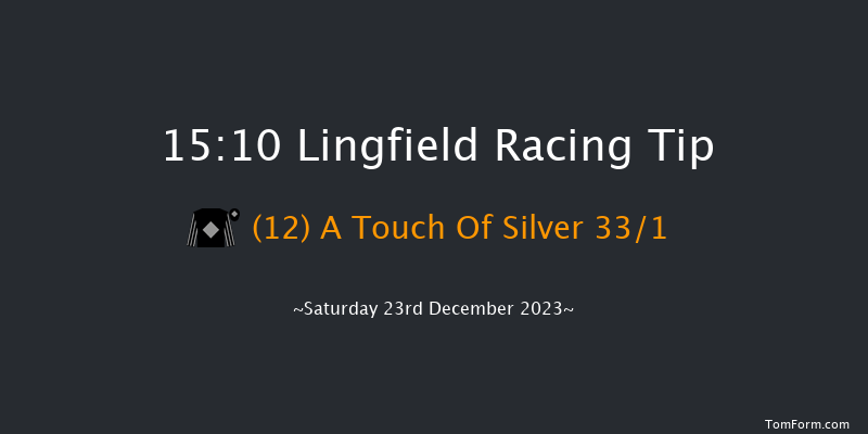 Lingfield 15:10 Handicap (Class 6) 12f Wed 20th Dec 2023