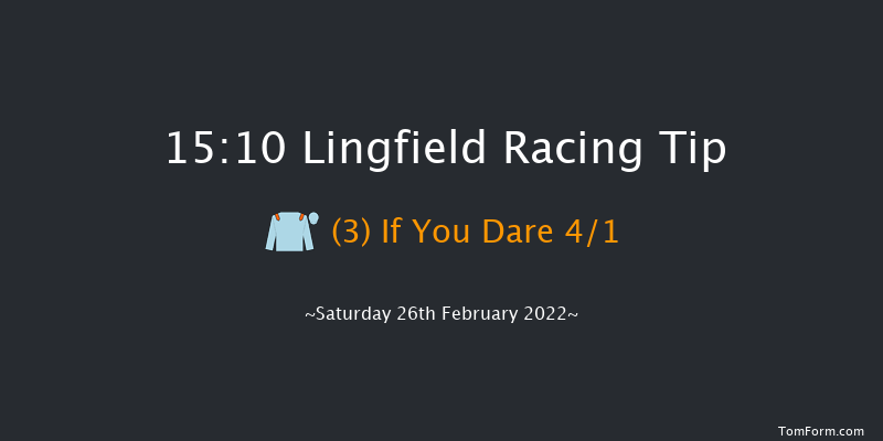 Lingfield 15:10 Handicap (Class 2) 6f Fri 25th Feb 2022