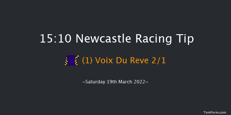 Newcastle 15:10 Handicap Hurdle (Class 3) 16f Fri 18th Mar 2022