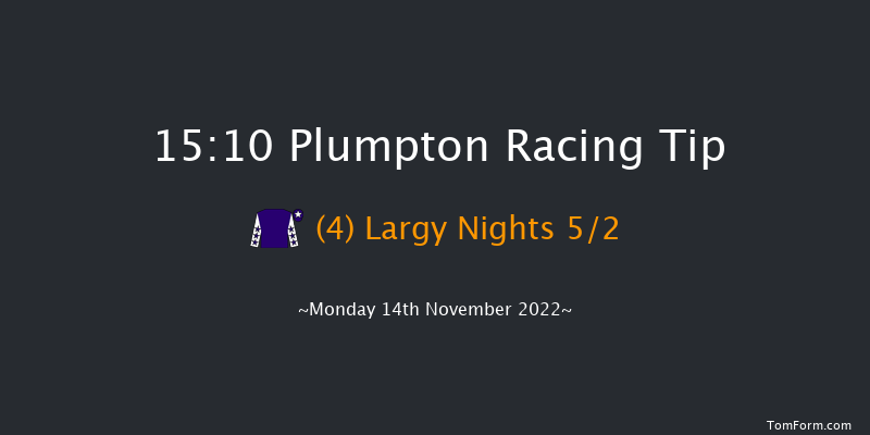 Plumpton 15:10 Handicap Chase (Class 5) 28f Mon 31st Oct 2022