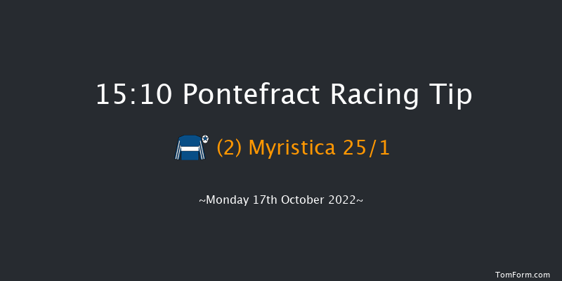 Pontefract 15:10 Handicap (Class 4) 10f Mon 3rd Oct 2022