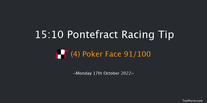 Pontefract 15:10 Handicap (Class 4) 10f Mon 3rd Oct 2022