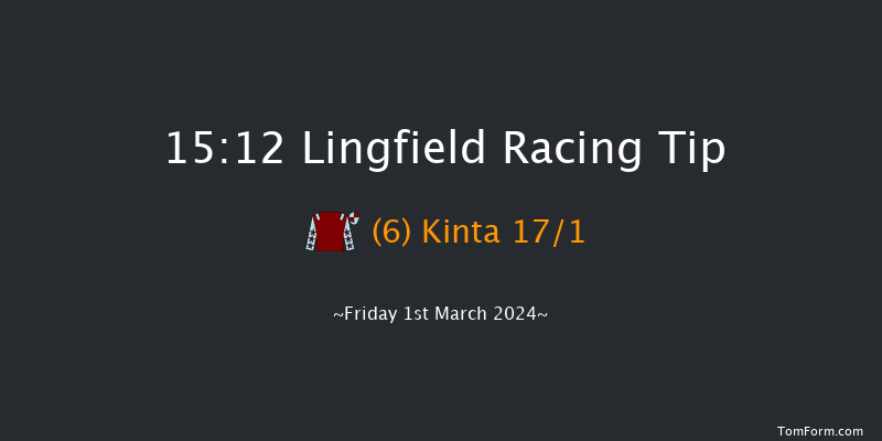 Lingfield  15:12 Handicap
(Class 2) 6f Fri 23rd Feb 2024