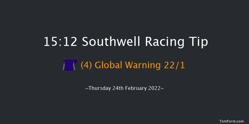 Southwell 15:12 Handicap (Class 4) 6f Tue 22nd Feb 2022